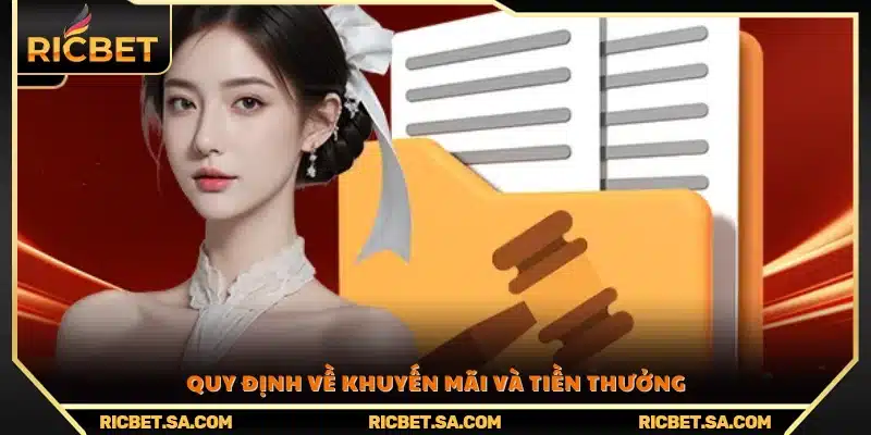 Quy tắc liên quan đến việc nhận và rút thưởng