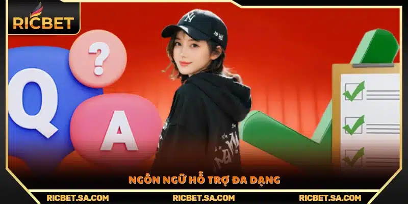 Hệ thống hỗ trợ khách hàng bằng nhiều ngôn ngữ khác nhau